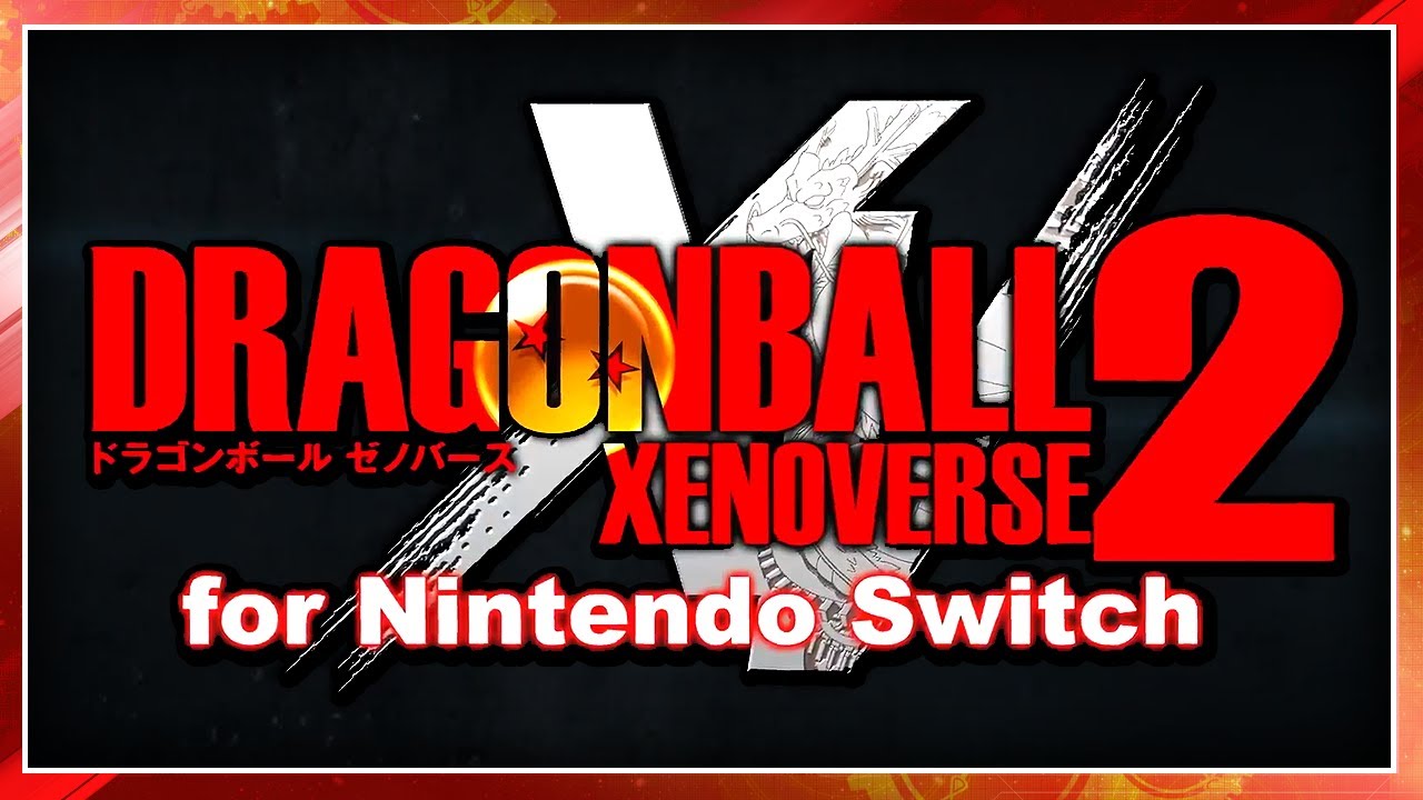 Dragon Ball Xenoverse 2 for the Nintendo Switch Official Gameplay