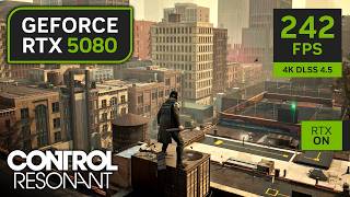 RTX 5080 on CONTROL Resonant | 4K Max Graphics with DLSS 4.5 & Path Tracing!