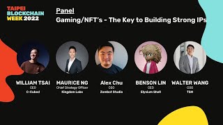 TBW22 Day 3: Gaming/NFT’s - The Key to Building Strong IPs