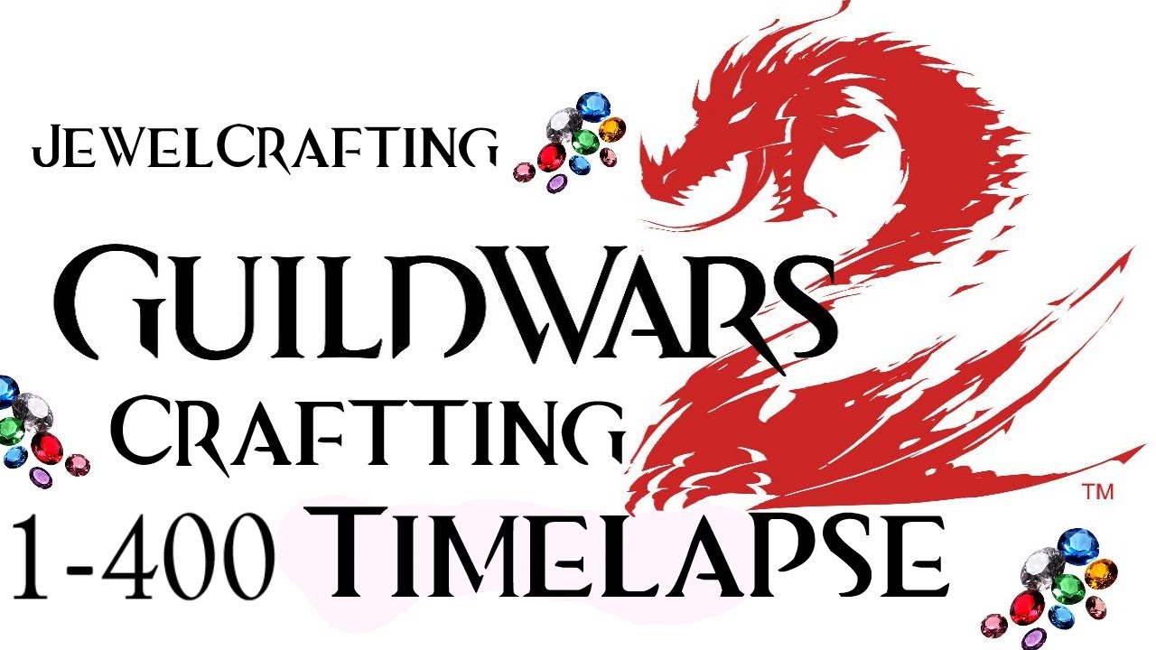 Guild Wars 2 Crafting Level 1400 In Jewel Crafting YouTube