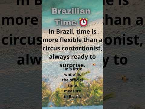 Brazilian Time