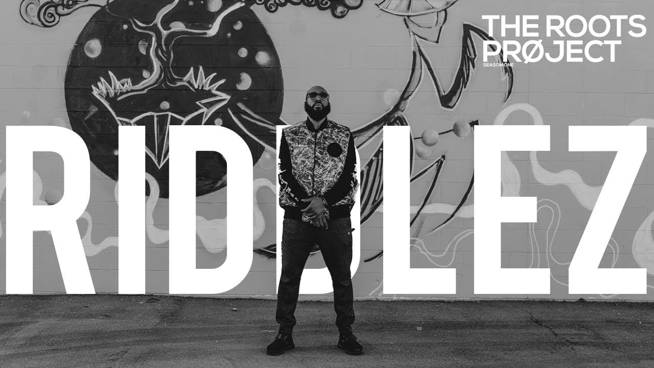 The Roots Project | Riddlez
