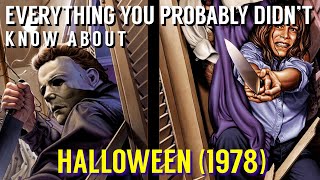 Everything You Probably Didn&#39;t Know About Halloween (1978)