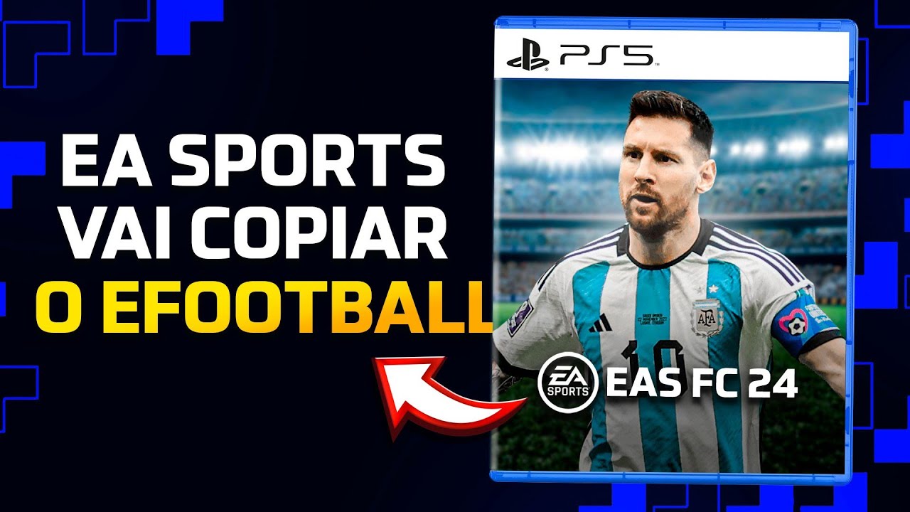 EA Sports FC 24: veja perguntas e respostas sobre o jogo sucessor