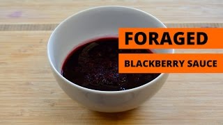 How to make blackberry sauce | Grist Test Kitchen