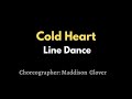 Cold Heart Line Dance
