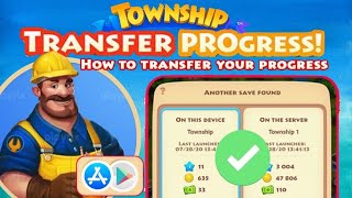 Township | How To Transfer Your Game Progress? (Easy Tutorial) screenshot 4