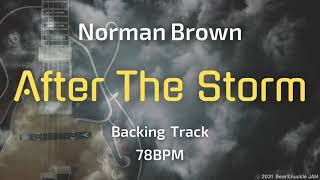 Video thumbnail of "Norman Brown - After The Storm - Backing Track"