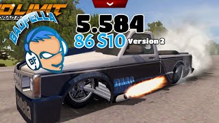 No Limit Drag Racing 2.0: 5.584 S10 Tune - 86 S10 - Version 2 (1.8.7) Read Description