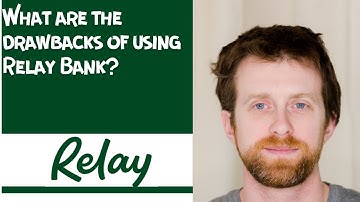 What are the drawbacks of using Relay Bank