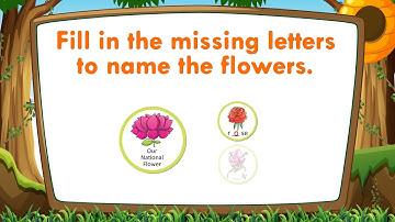 Fill in the Missing Letters of Flowers | Kids EVS Workbook | Fun And Learn Education | EVS Made Easy
