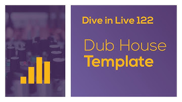 Dive in Live 122 - Dub House Template (Ableton Live 12)