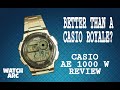 CASIO AE 1000 W: better than royale?