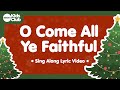 O Come All Ye Faithful Christmas Carols Songs For Kids Choirs Schools And Families mp3