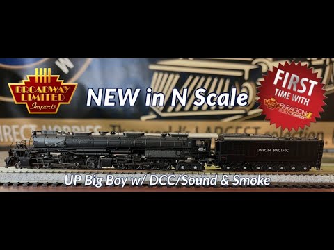 N Scale Big Boy with Smoke from Broadway Limited Imports!