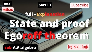 State and proof egoroff theorem in abstract algebra || egoroff theorem explained in hindi ||by ms...