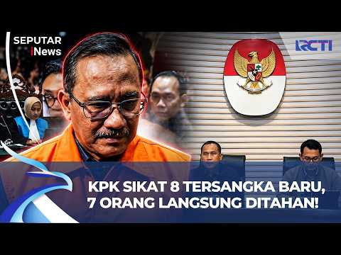 KPK SIKAT HABIS! 8 Tersangka Baru Korupsi Jalan Sumut, 7 Langsung Dijebloskan ke Rutan