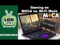 Gaming with a Wire: MOCA vs. Wi-Fi Mesh / Extenders for Gamers