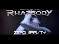 Turilli / Lione RHAPSODY - Zero Gravity (OFFICIAL VIDEO)