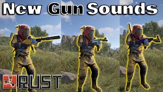 All New Rust Weapon Sounds! (And Animations) | Rust