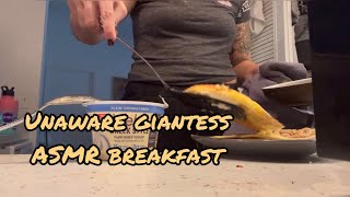 Unaware Giantess Asmr Breakfast