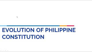 Evolution of Philippine Constitution