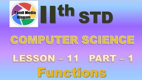 #11th std Computer Science  | English Medium | Chapter 11 |  Lesson 11 | Part 1
