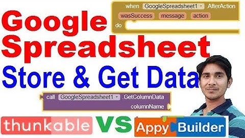 Google spreadsheet component and block full review in thunkable or appybuilder.