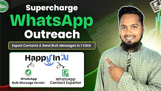 Export WhatsApp Contacts & Send Bulk Messages | HappyInAI Tools Tutorial screenshot 3