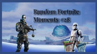 Random Fortnite Moments #28