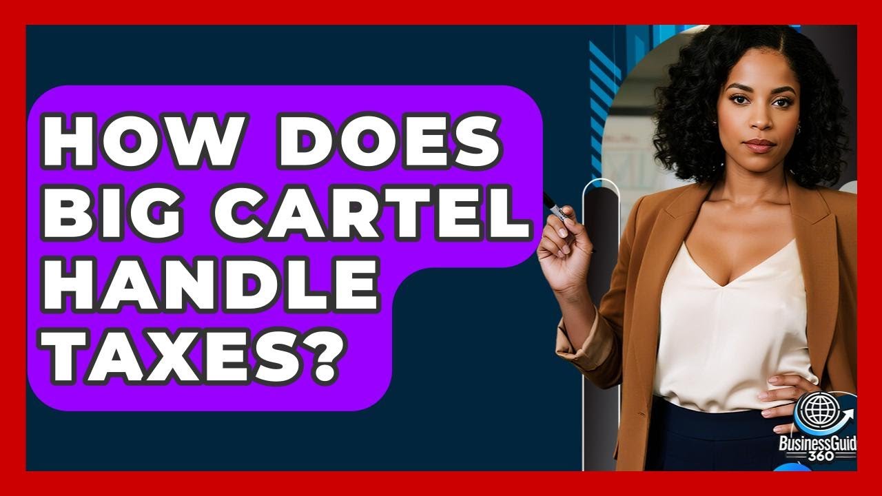 How Does Big Cartel Handle Taxes? - BusinessGuide360.com