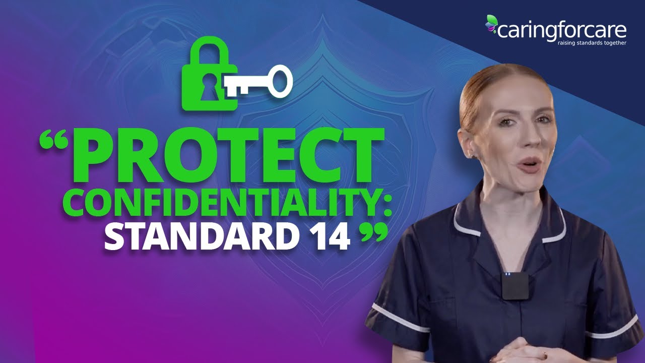 Care Certificate Standard 14: Protect Patient Information (Workbook)