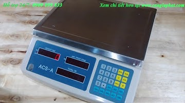 Cân tính tiền ACS-A 15kg 30kg - Cân siêu thị - Cân tính giá - Cân điện tử bán hàng