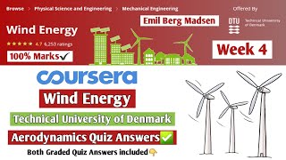 Wind Energy | Coursera | Week 4 | Complete Aerodynamics Quizzes Answers | 100% Correct Answers