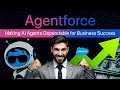 Agentforce: Making AI Agents Dependable for Business Success | GetGenerativeAI
