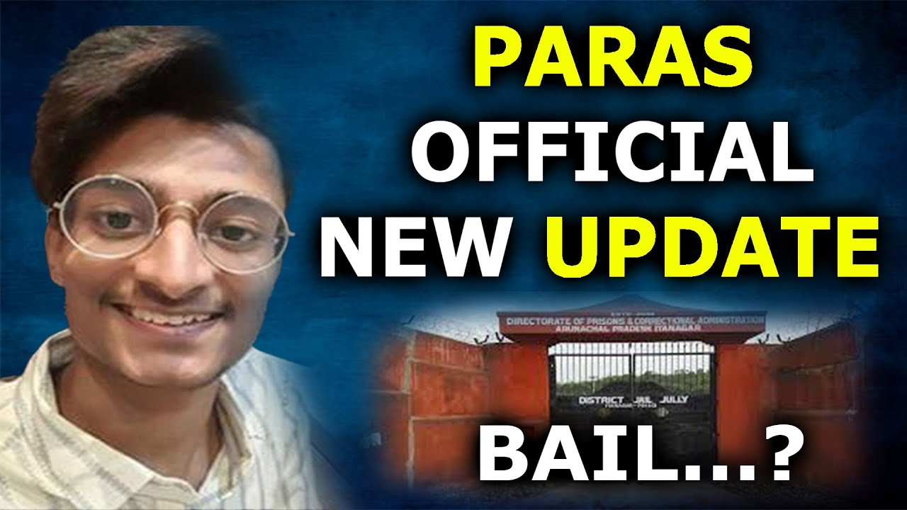Bail @paras_official | Youtuber Paras Singh arrested | Jail Confirmed | 