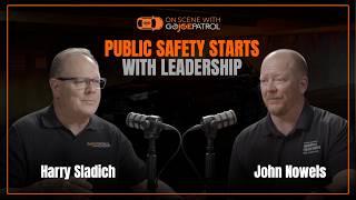 Episode 3 | Public Safety Starts With Leadership