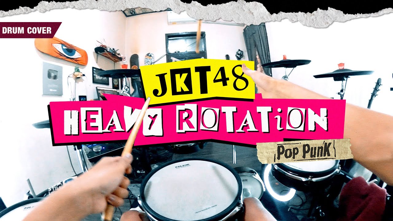JKT48 - Heavy Rotation (Pov Drum Cover By Sunguiks) @reggyfajrin