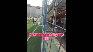 Sore hari nonton bola di pitch 98 internal game Mills