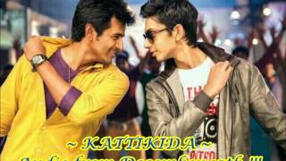 Audio Snippet : Kattikida ~ Kakki Sattai