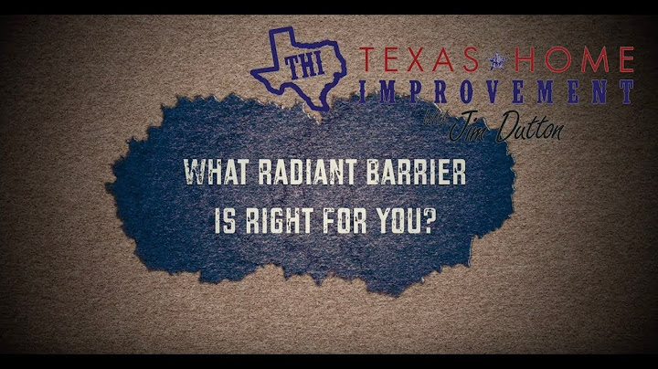 Is radiant barrier worth it in texas