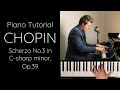 Chopin - Scherzo No.3 in C-sharp minor, Op.39 Tutorial