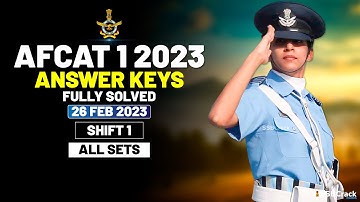 AFCAT 1 2023 Answer Keys Fully Solved 26 February 2023 - Shift 1 [All Sets]
