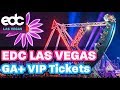 Is VIP for EDC Las Vegas REALLY worth it?