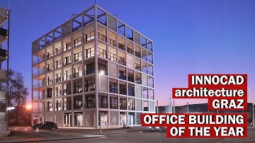 AWARDED OFFICE BUILDING OF THE YEAR - C&P Office Building Graz / INNOCAD architecture