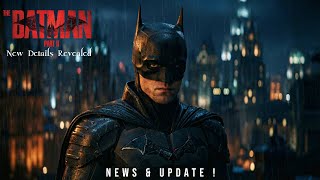 The Batman 2 News Robert Pattinson Returns Plot Leaks Cast Updates