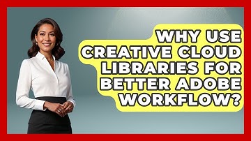 Why Use Creative Cloud Libraries For Better Adobe Workflow? - Design Tool Unlocked