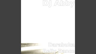 Darabuka Belly Dance - DJ Abby