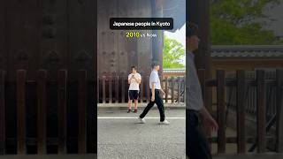 Japanese people in  Kyoto: 2010 vs Now