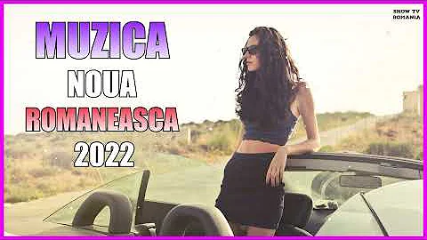 Muzica Noua Romaneasca 2022 ⭐Melodii Noi 2022⭐ Romanian Club Mix 2022